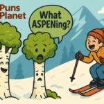 aspen puns