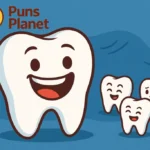 tooth puns