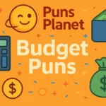 budget puns