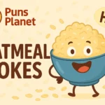 oatmeal jokes