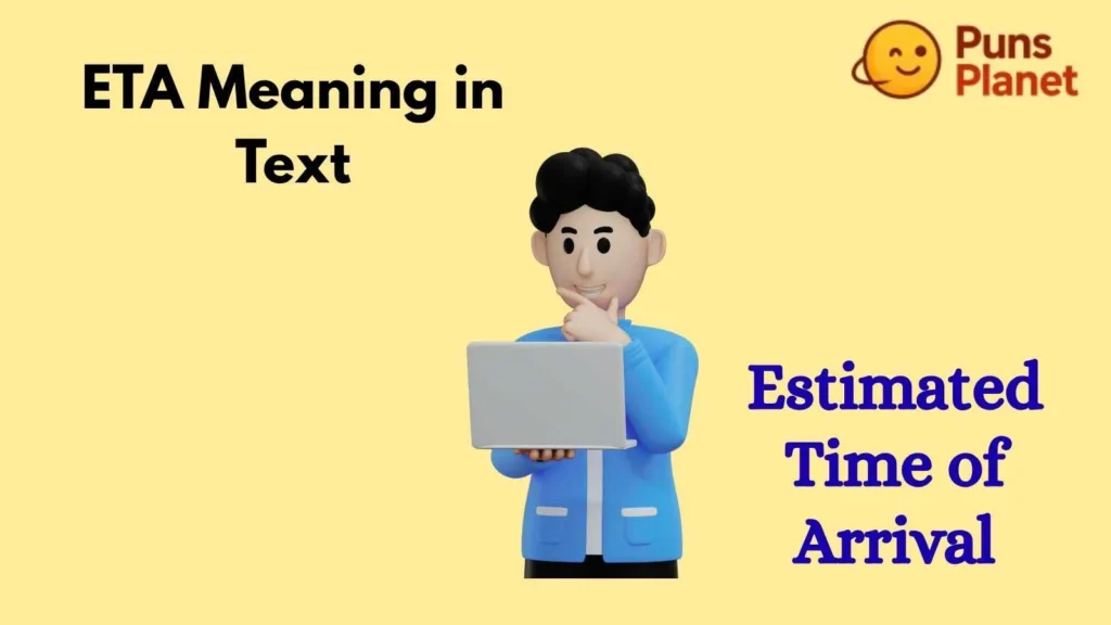 ETA Meaning in Text