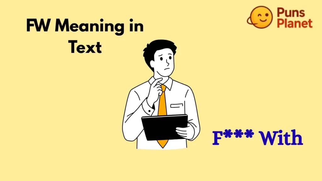 FW Meaning in Text