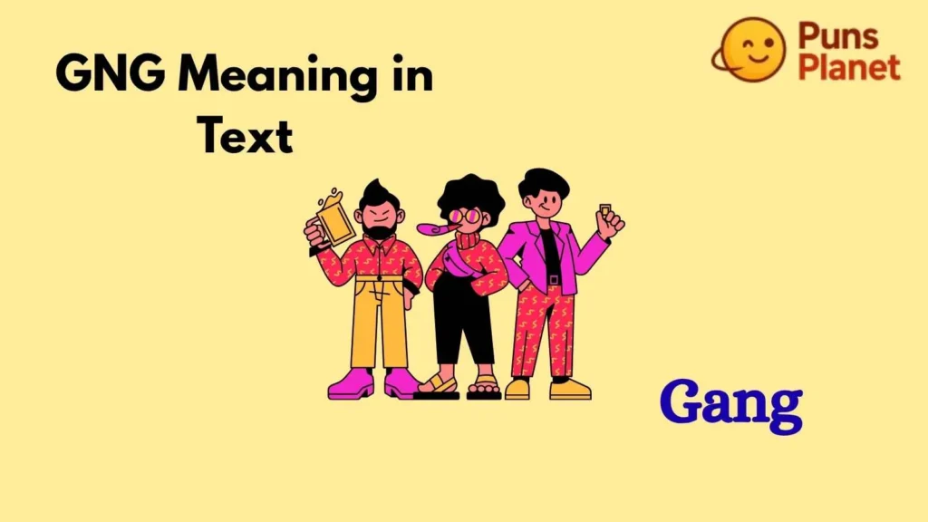 GNG Meaning in Text