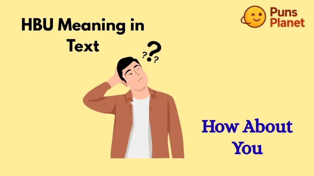 HBU Meaning in Text