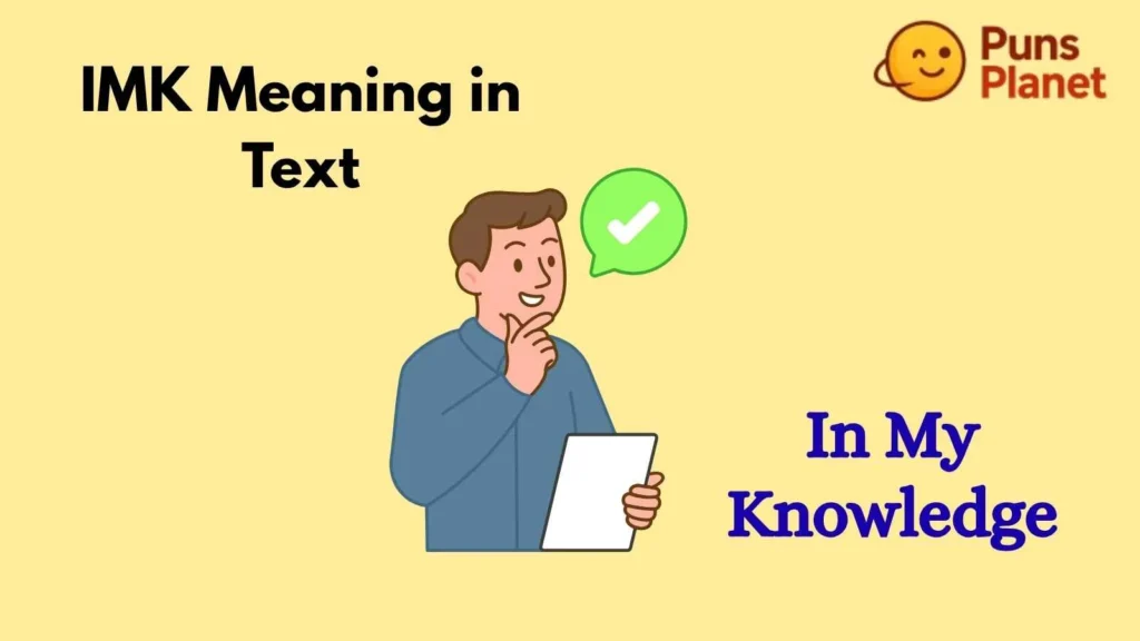 IMK Meaning in Text