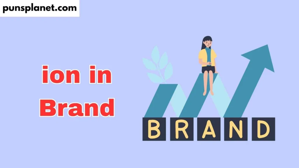 ion in Brand