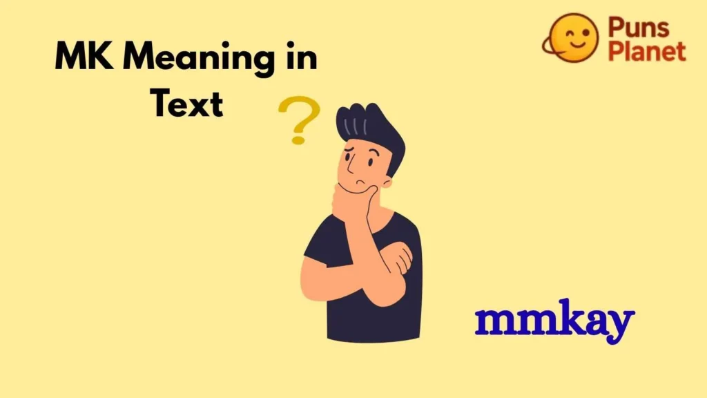 MK Meaning in Text
