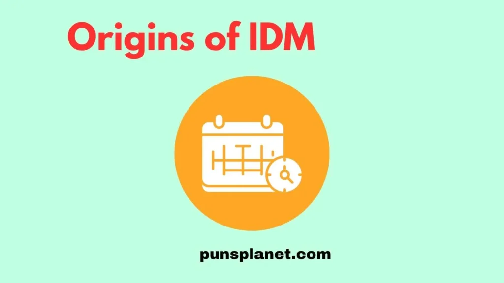 Origins of idm meaning in text