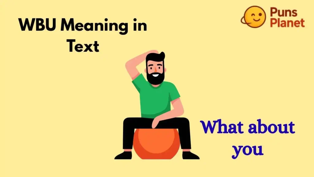 WBU Meaning in Text